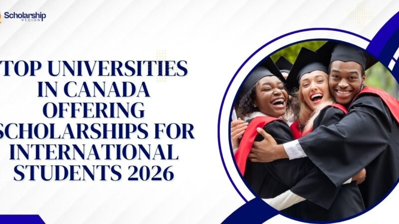 Scholarships for International Students in Top Universities